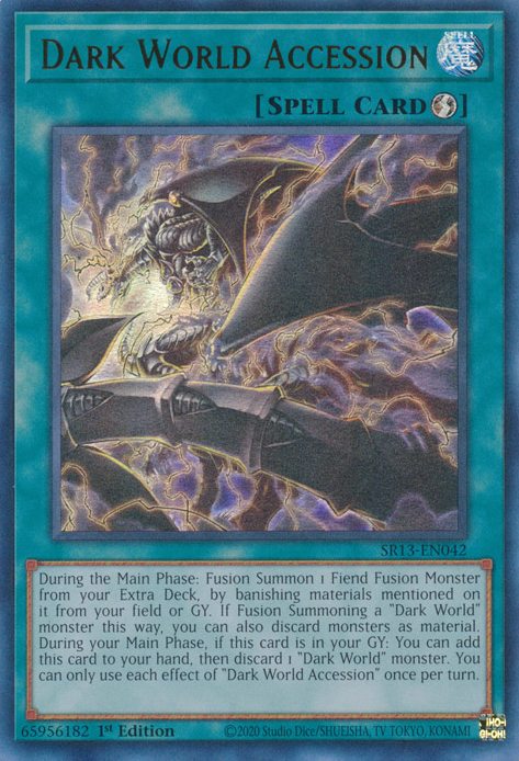 Dark World Accession [SR13-EN042] Ultra Rare | Card Merchant Takapuna