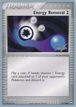 Energy Removal 2 (74/108) (Bliss Control - Paul Atanassov) [World Championships 2008] | Card Merchant Takapuna