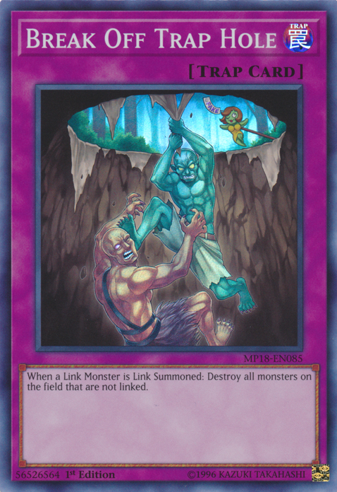 Break Off Trap Hole [MP18-EN085] Super Rare | Card Merchant Takapuna