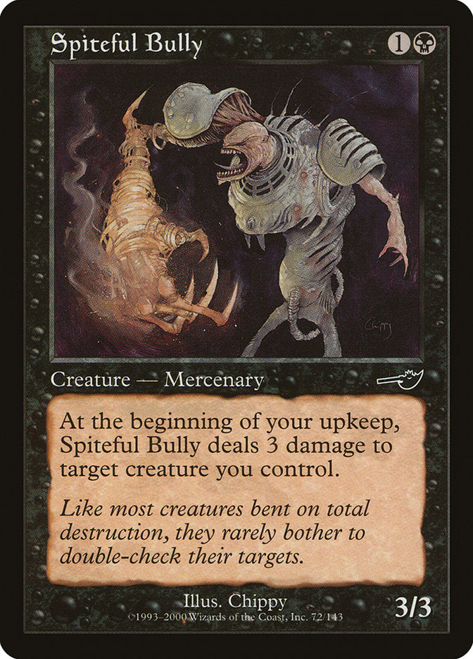 Spiteful Bully [Nemesis] | Card Merchant Takapuna