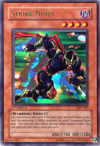 Strike Ninja [IOC-007] Ultra Rare | Card Merchant Takapuna