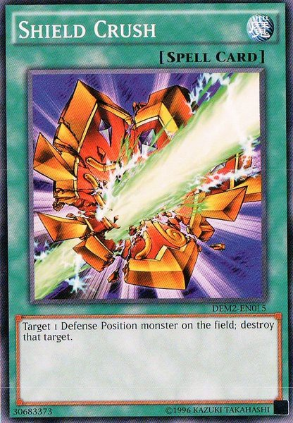 Shield Crush [DEM2-EN015] Common | Card Merchant Takapuna