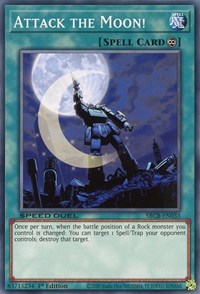 Attack the Moon! [SBCB-EN033] Common | Card Merchant Takapuna