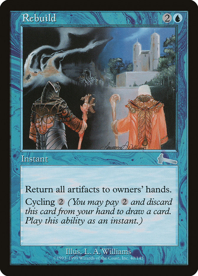 Rebuild [Urza's Legacy] | Card Merchant Takapuna