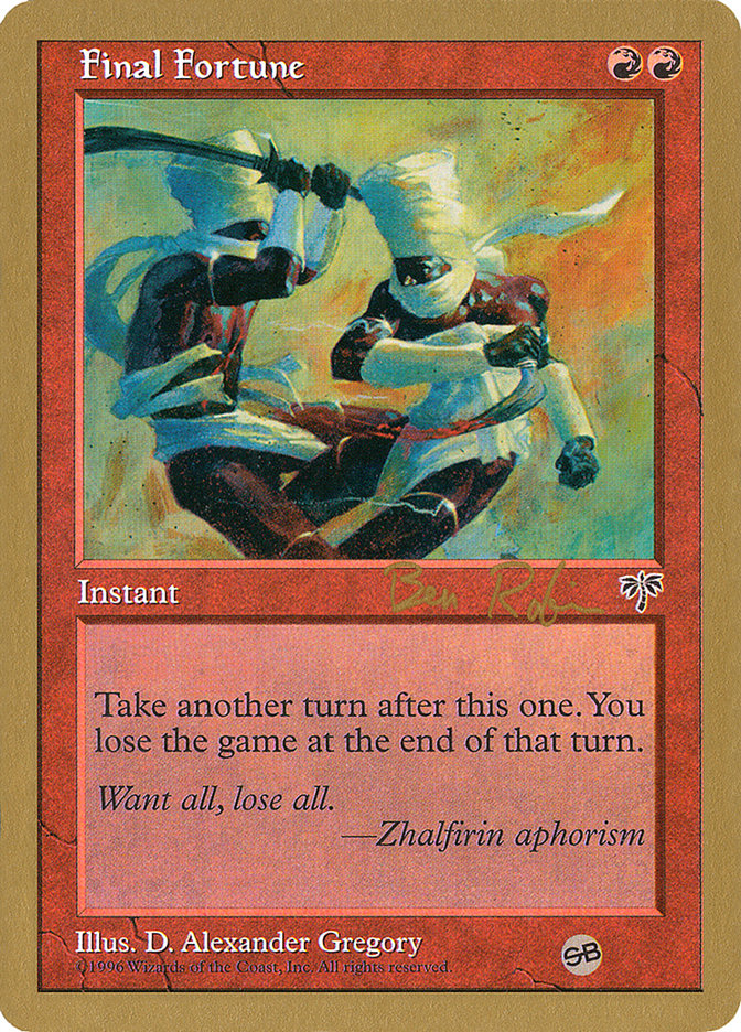 Final Fortune (Ben Rubin) (SB) [World Championship Decks 1998] | Card Merchant Takapuna