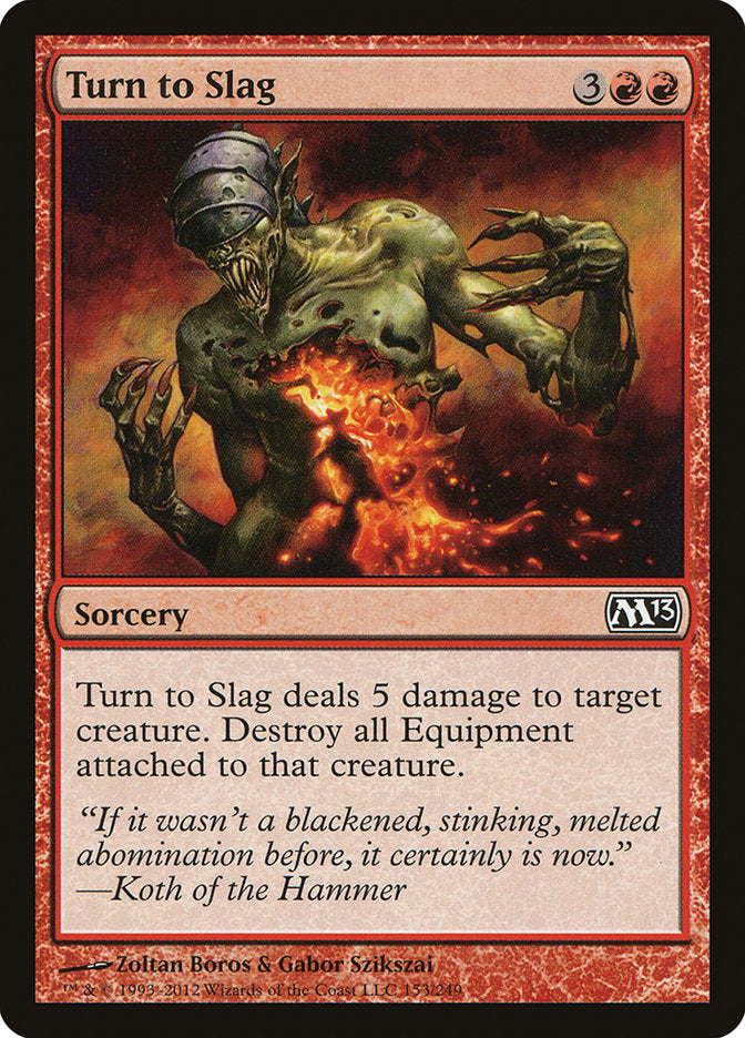 Turn to Slag [Magic 2013] | Card Merchant Takapuna