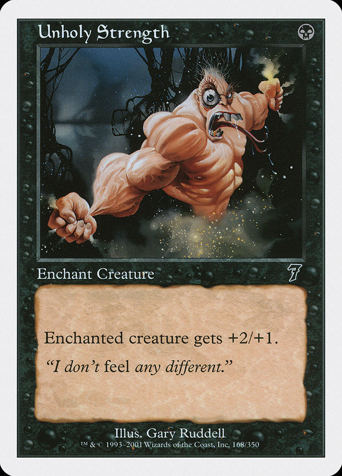 Unholy Strength [Seventh Edition] | Card Merchant Takapuna