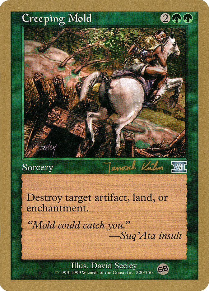 Creeping Mold (Janosch Kuhn) (SB) [World Championship Decks 2000] | Card Merchant Takapuna