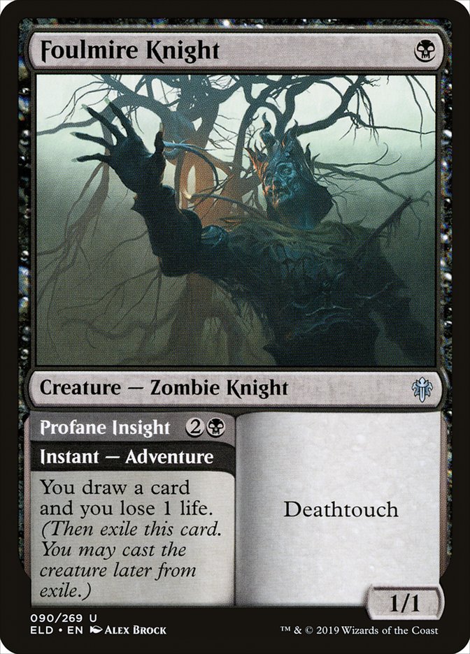 Foulmire Knight // Profane Insight [Throne of Eldraine] | Card Merchant Takapuna