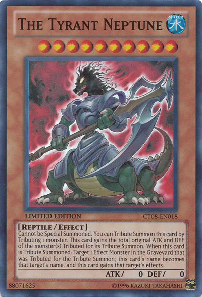 The Tyrant Neptune [CT08-EN018] Super Rare | Card Merchant Takapuna