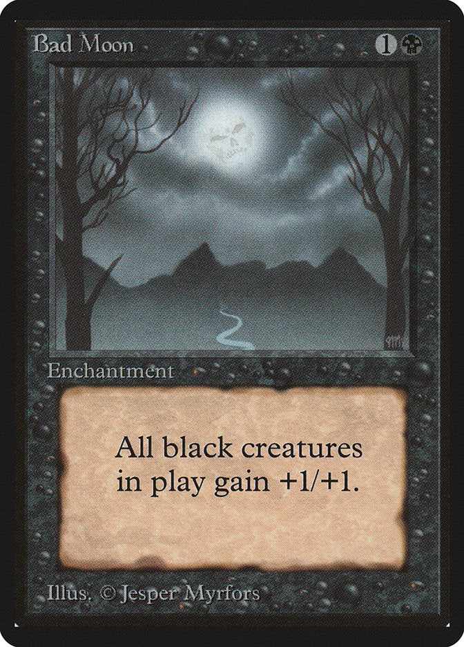 Bad Moon [Beta Edition] | Card Merchant Takapuna