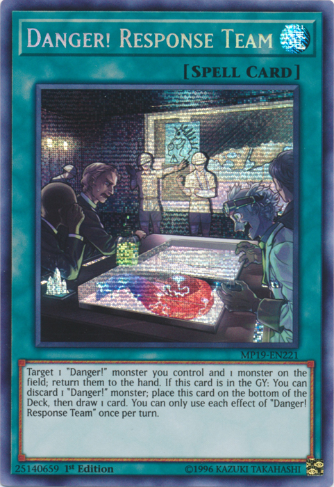 Danger! Response Team [MP19-EN221] Prismatic Secret Rare | Card Merchant Takapuna