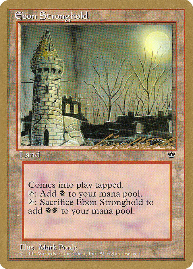 Ebon Stronghold (Leon Lindback) [Pro Tour Collector Set] | Card Merchant Takapuna