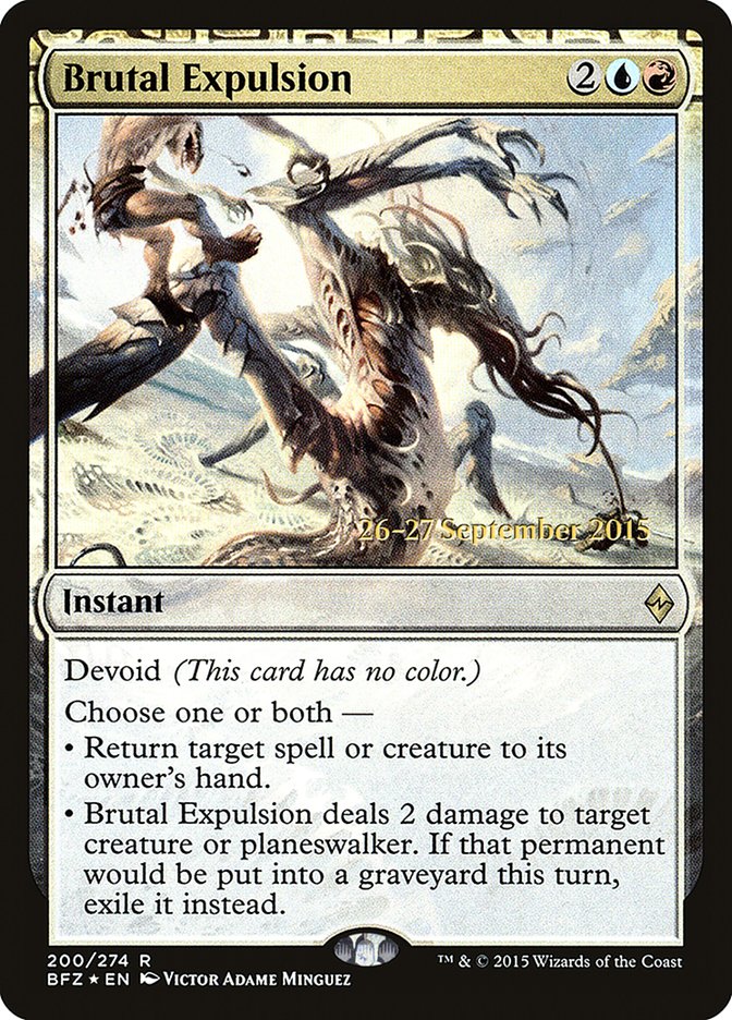 Brutal Expulsion [Battle for Zendikar Prerelease Promos] | Card Merchant Takapuna