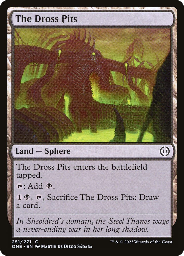 The Dross Pits [Phyrexia: All Will Be One] | Card Merchant Takapuna