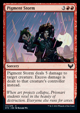 Pigment Storm [Strixhaven: School of Mages] | Card Merchant Takapuna