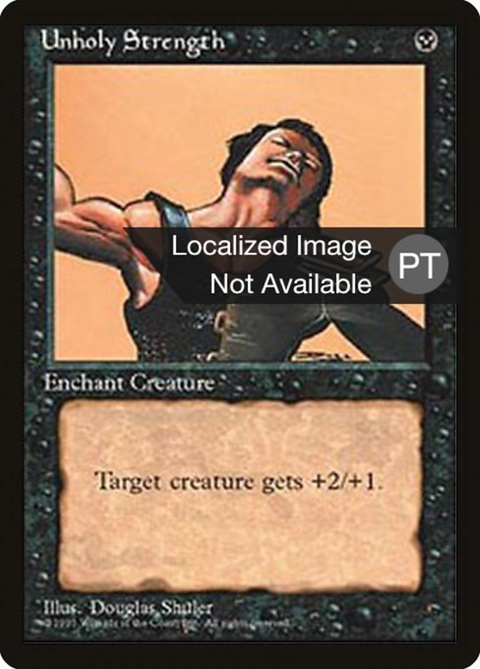 Unholy Strength [Fourth Edition (Foreign Black Border)] | Card Merchant Takapuna