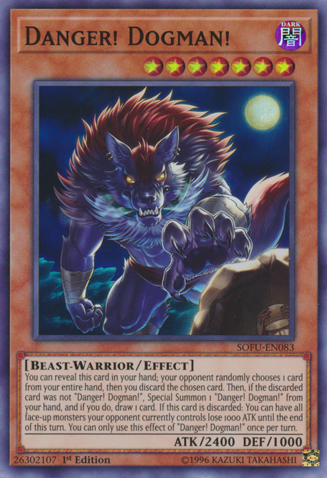 Danger! Dogman! [SOFU-EN083] Super Rare | Card Merchant Takapuna