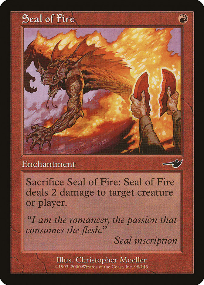 Seal of Fire [Nemesis] | Card Merchant Takapuna