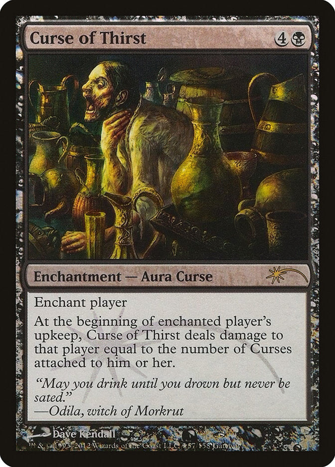 Curse of Thirst [Wizards Play Network 2012] | Card Merchant Takapuna