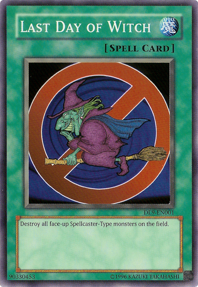 Last Day of Witch [DL9-EN001] Super Rare | Card Merchant Takapuna