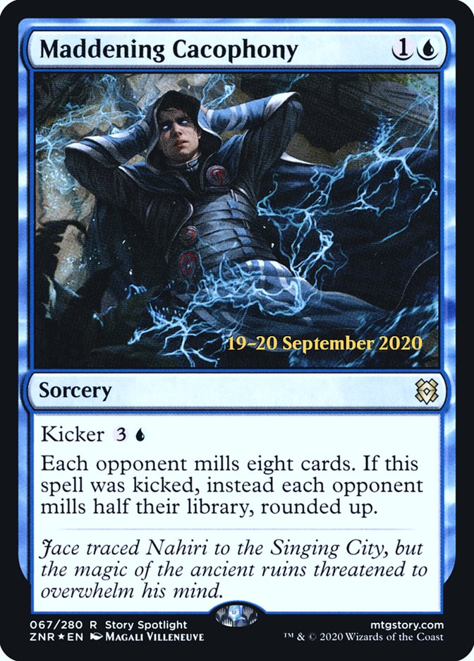 Maddening Cacophony [Zendikar Rising Prerelease Promos] | Card Merchant Takapuna