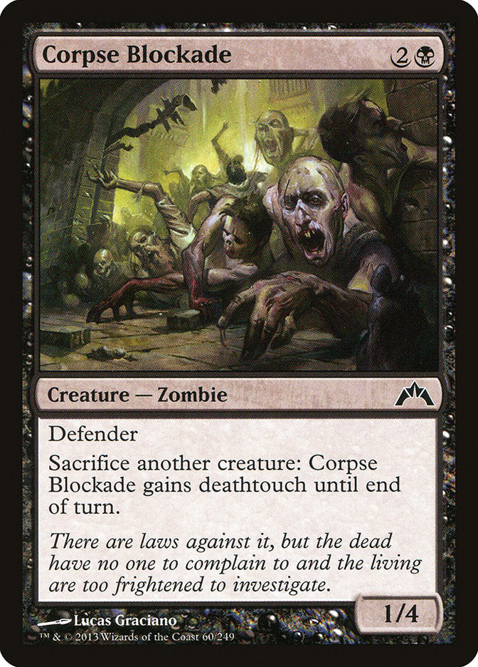 Corpse Blockade [Gatecrash] | Card Merchant Takapuna