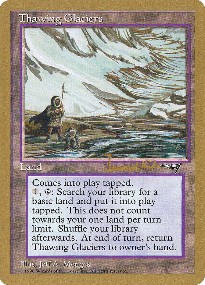 Thawing Glaciers (Janosch Kuhn) [World Championship Decks 1997] | Card Merchant Takapuna