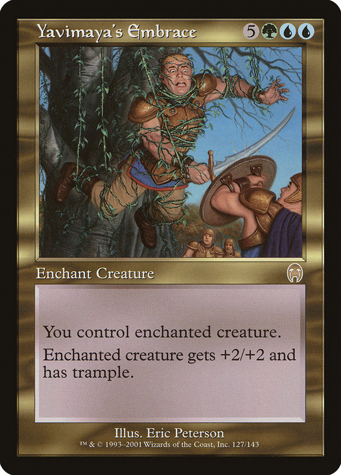 Yavimaya's Embrace [Apocalypse] | Card Merchant Takapuna