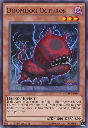 Doomdog Octhros [CROS-EN036] Common | Card Merchant Takapuna