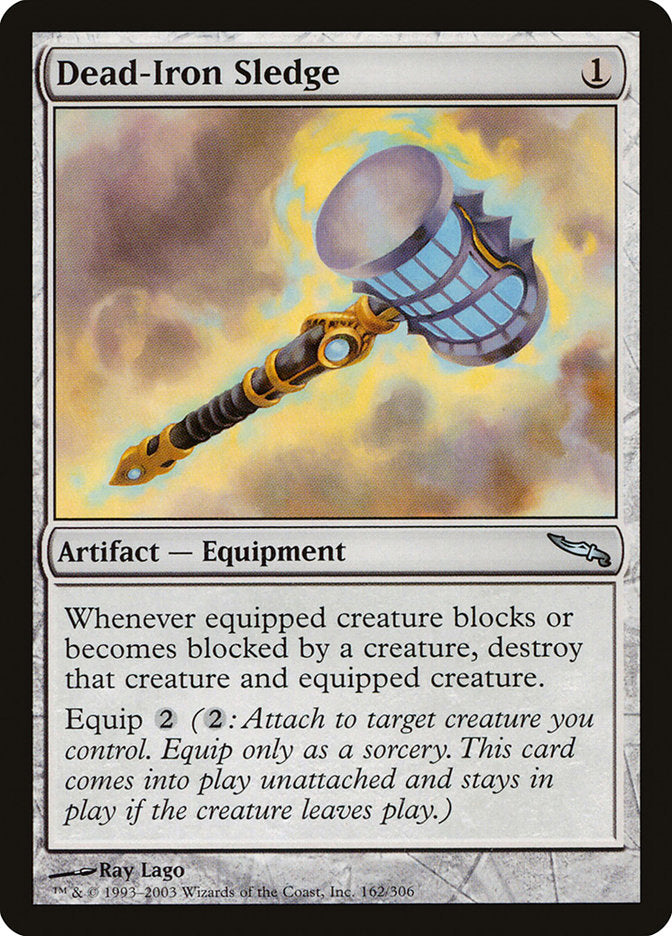 Dead-Iron Sledge [Mirrodin] | Card Merchant Takapuna