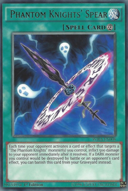 Phantom Knights' Spear [WIRA-EN008] Rare | Card Merchant Takapuna