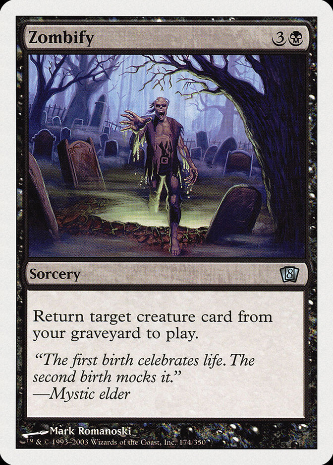 Zombify [Eighth Edition] | Card Merchant Takapuna