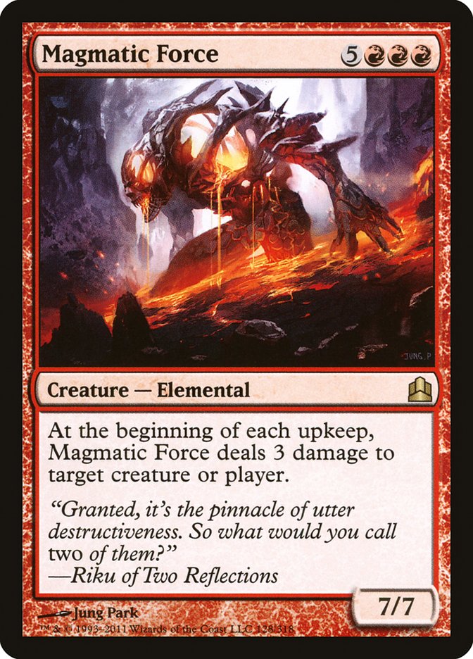 Magmatic Force [Commander 2011] | Card Merchant Takapuna