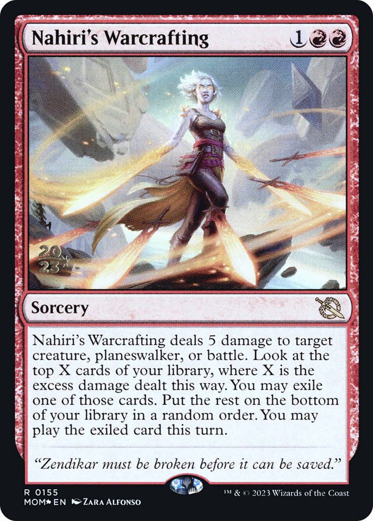 Nahiri's Warcrafting [March of the Machine Prerelease Promos] | Card Merchant Takapuna