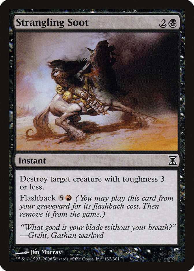 Strangling Soot [Time Spiral] | Card Merchant Takapuna