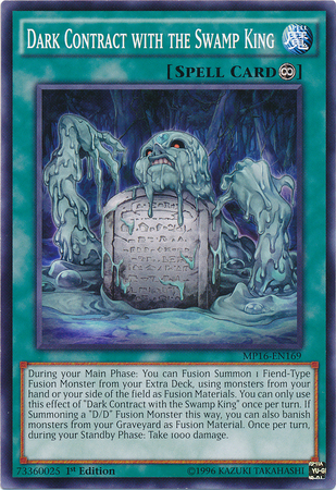 Dark Contract with the Swamp King [MP16-EN169] Common | Card Merchant Takapuna