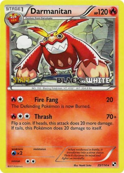 Darmanitan (25/114) (Staff Prerelease Promo) [Black & White: Black Star Promos] | Card Merchant Takapuna