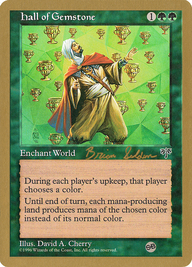 Hall of Gemstone (Brian Selden) (SB) [World Championship Decks 1998] | Card Merchant Takapuna