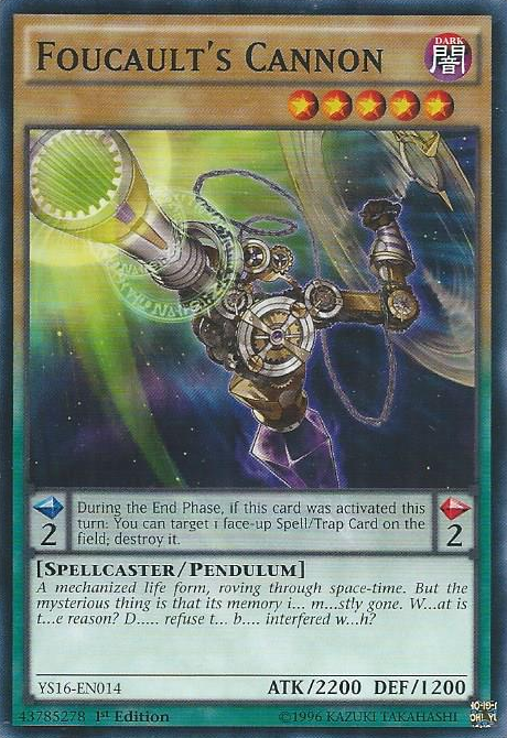 Foucault's Cannon [YS16-EN014] Common | Card Merchant Takapuna