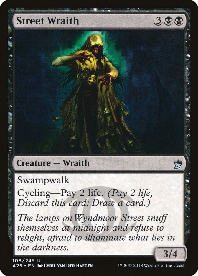 Street Wraith [Masters 25] | Card Merchant Takapuna