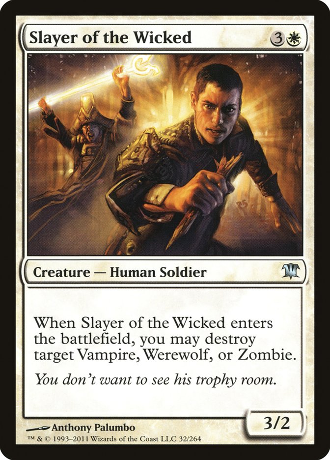 Slayer of the Wicked [Innistrad] | Card Merchant Takapuna