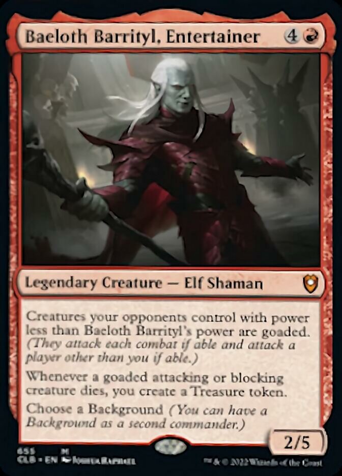 Baeloth Barrityl, Entertainer [Commander Legends: Battle for Baldur's Gate] | Card Merchant Takapuna