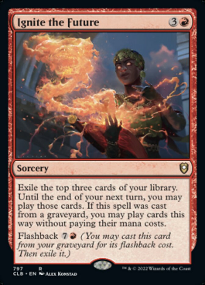 Ignite the Future [Commander Legends: Battle for Baldur's Gate] | Card Merchant Takapuna