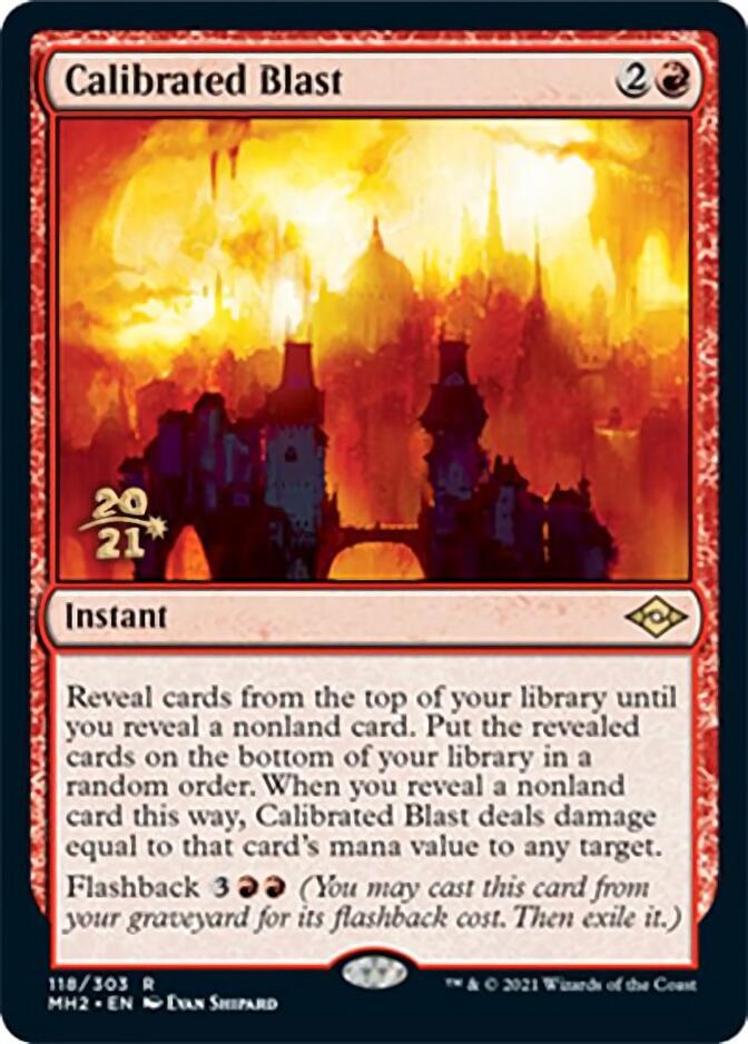 Calibrated Blast [Modern Horizons 2 Prerelease Promos] | Card Merchant Takapuna