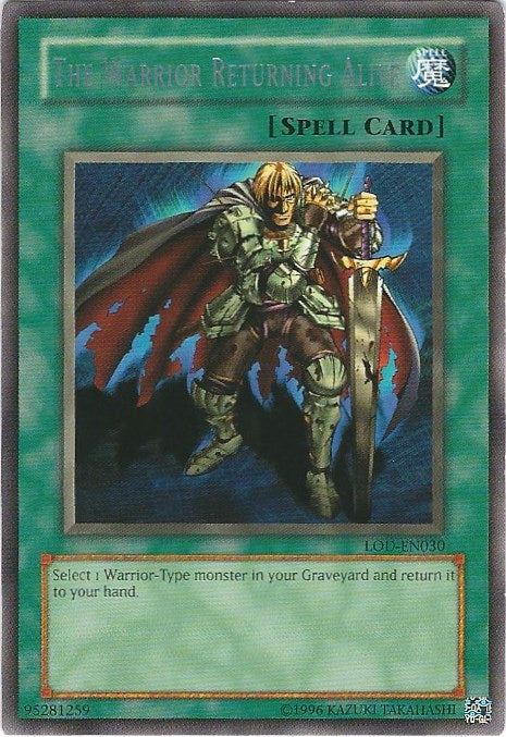 The Warrior Returning Alive [LOD-EN030] Rare | Card Merchant Takapuna