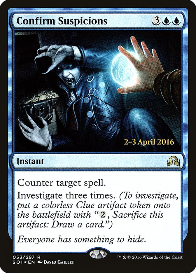 Confirm Suspicions [Shadows over Innistrad Prerelease Promos] | Card Merchant Takapuna