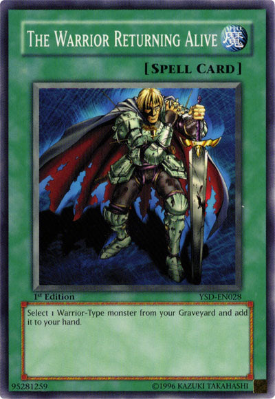 The Warrior Returning Alive [YSD-EN028] Common | Card Merchant Takapuna