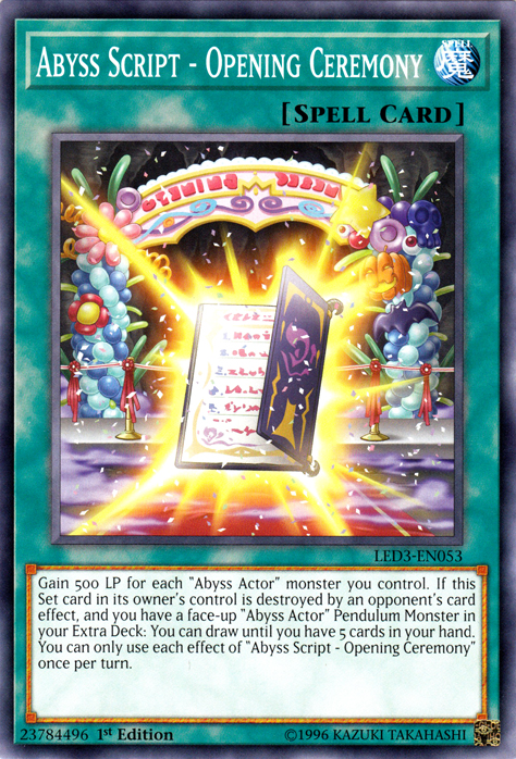 Abyss Script - Opening Ceremony [LED3-EN053] Common | Card Merchant Takapuna