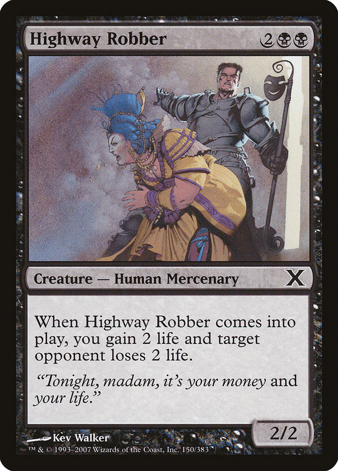 Highway Robber [Tenth Edition] | Card Merchant Takapuna